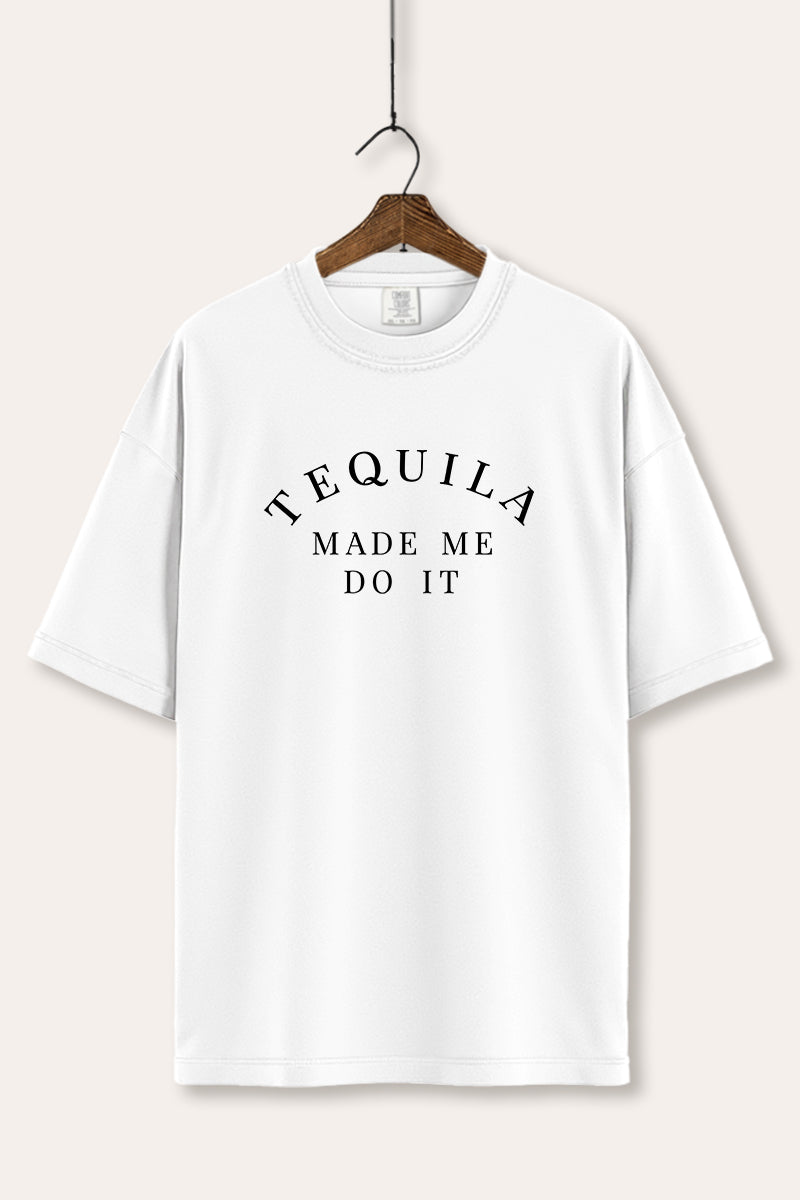 Tequila Made Me Do It Graphic Women's Comfort Tee
