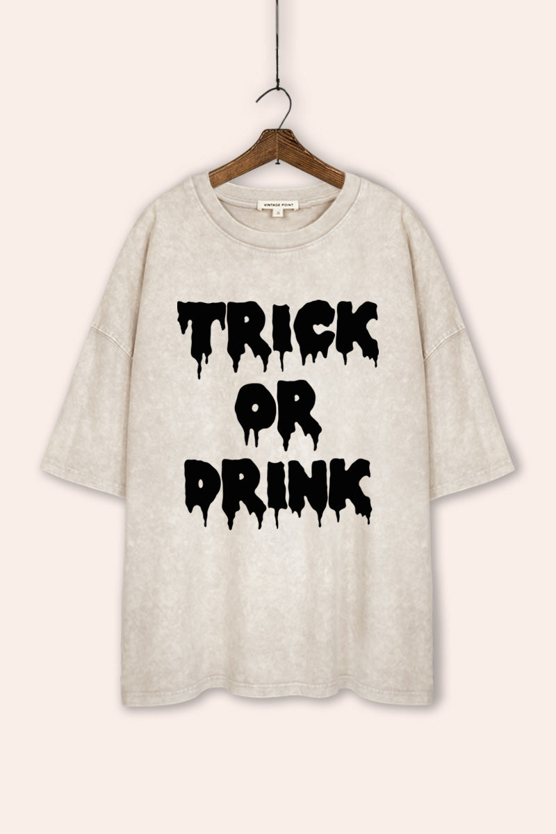 Trick Or Drink Spooky Typography Mineral Wash Oversized Tee