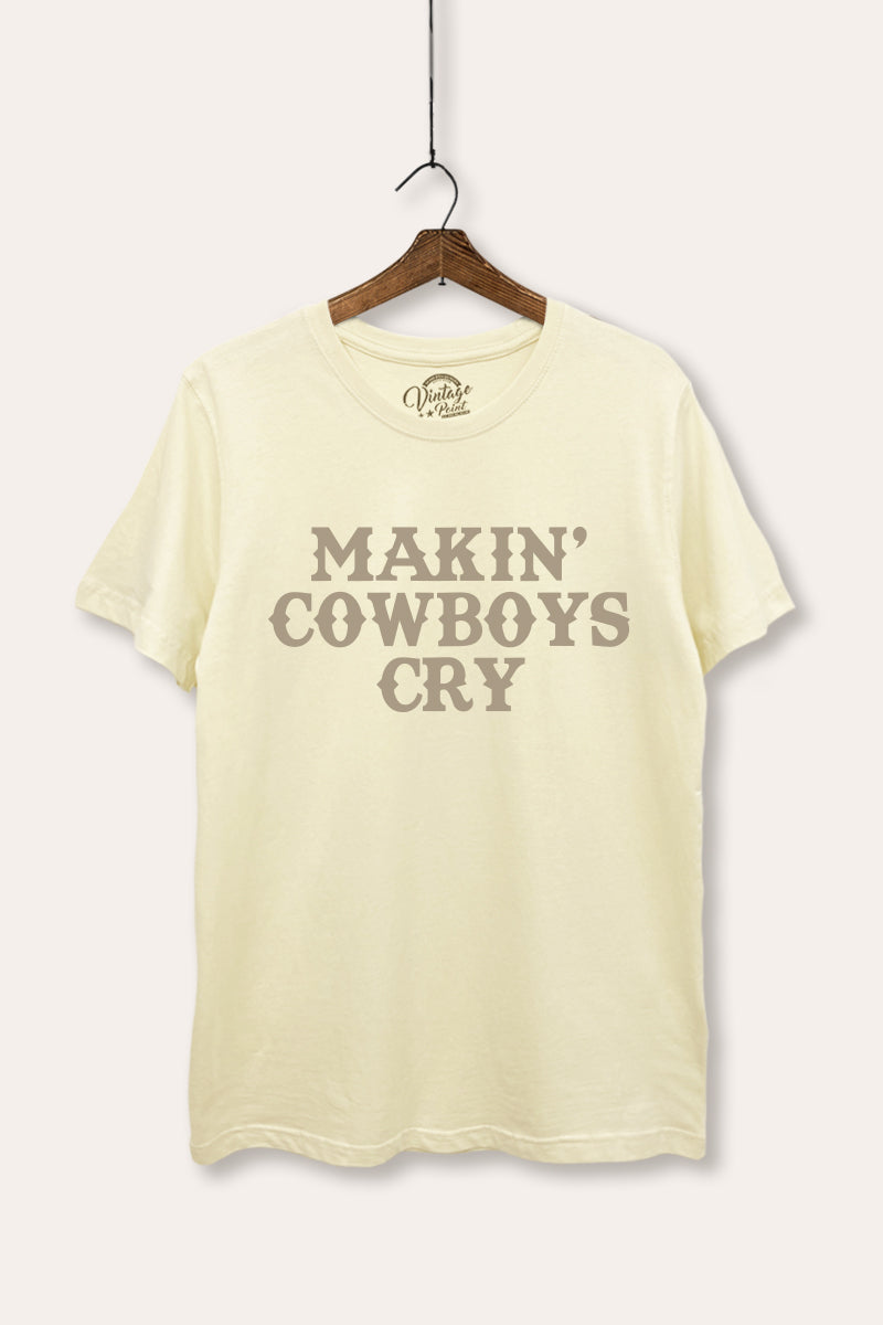 Makin' Cowboys Cry Western Graphic Women's Basic Casual Tee