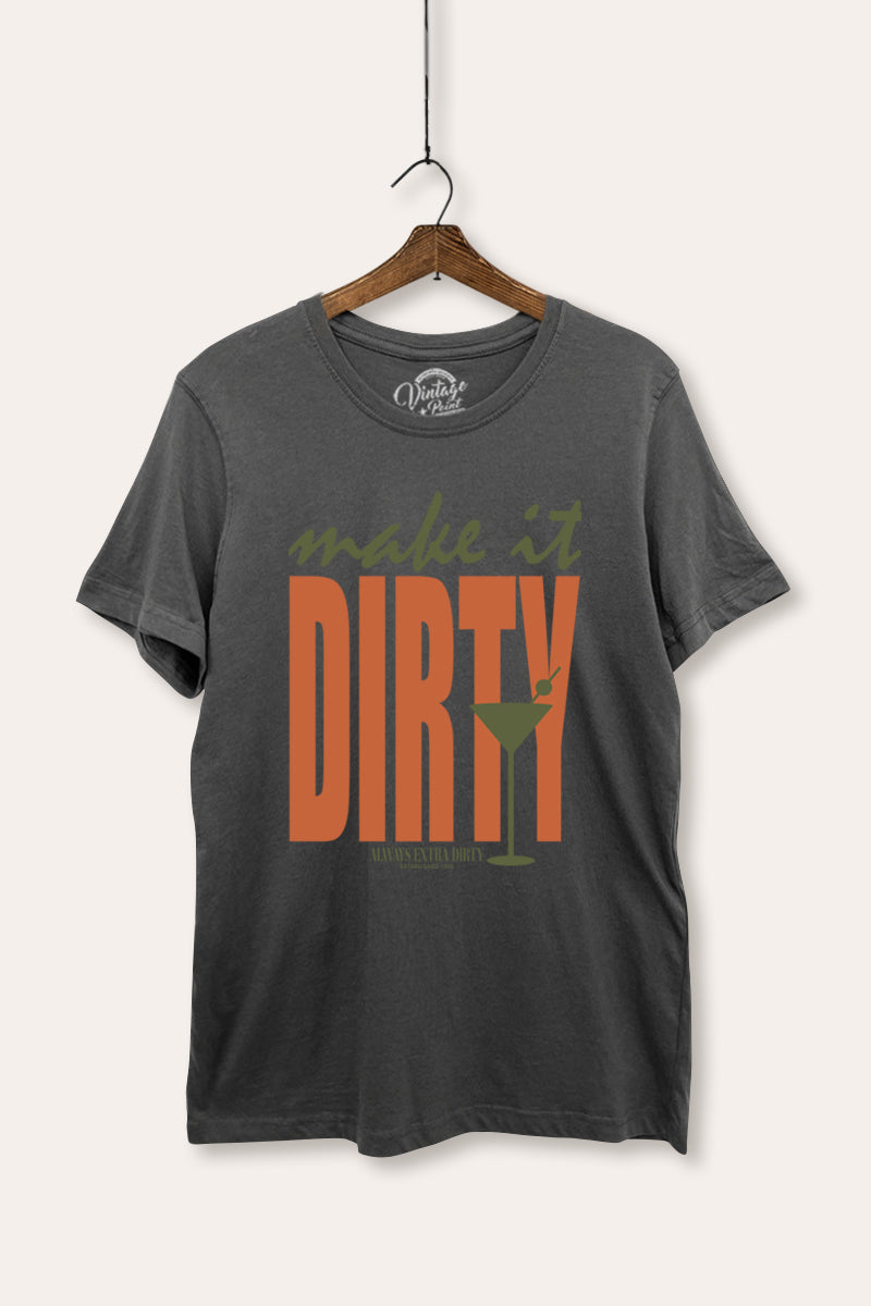 Make It Dirty Martini Graphic Women's Basic Casual Tee