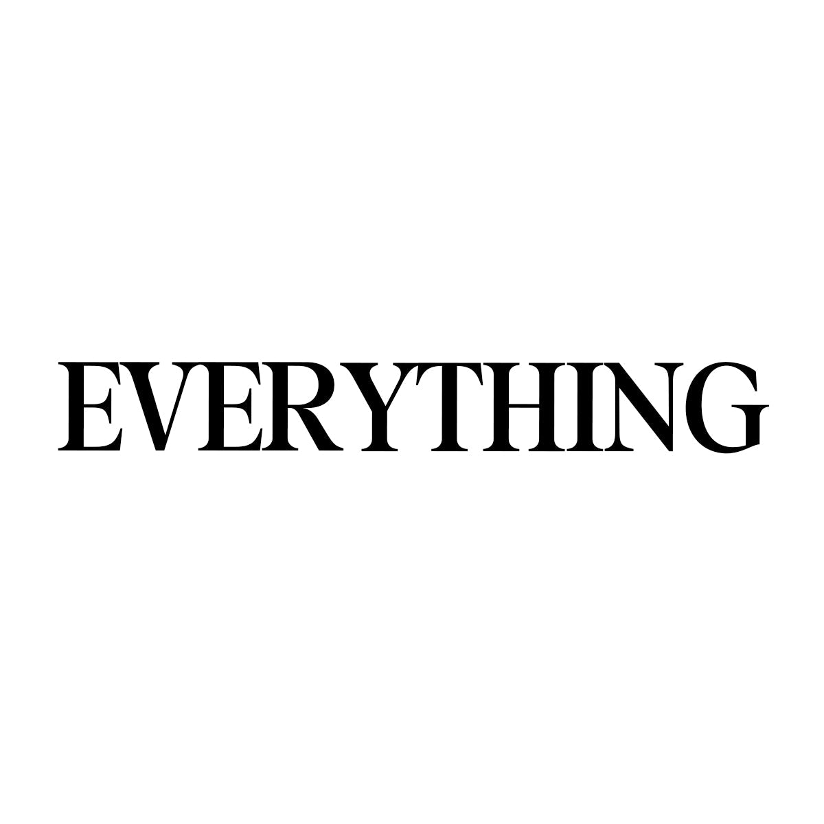 EVERYTHING