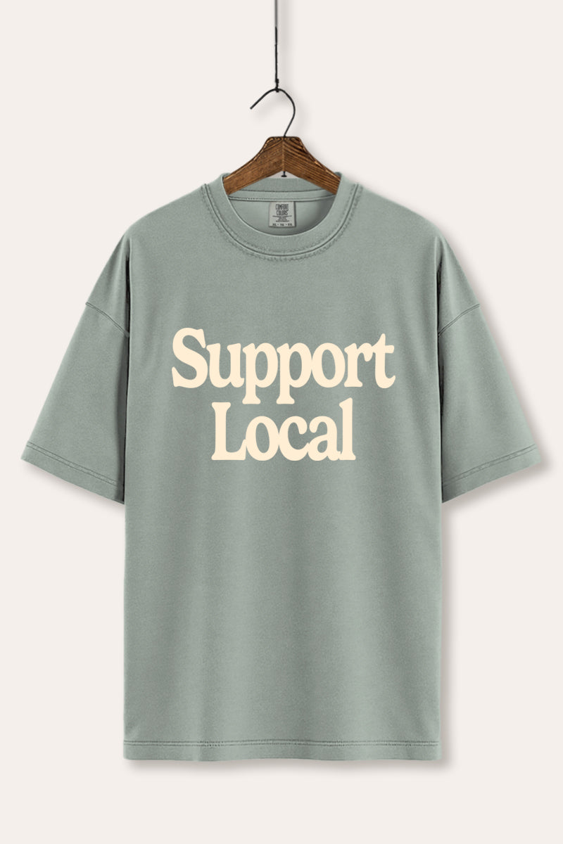 "support local" graphic comfort colors® tee