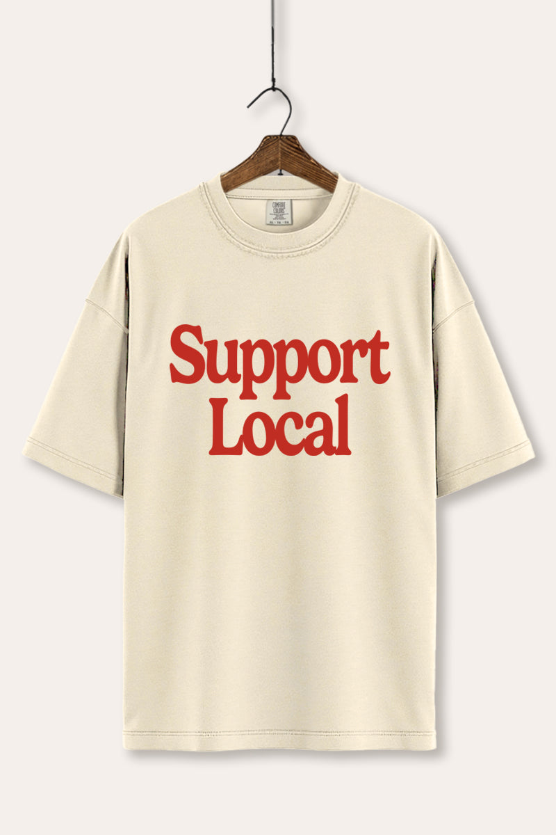 "support local" graphic comfort colors® tee