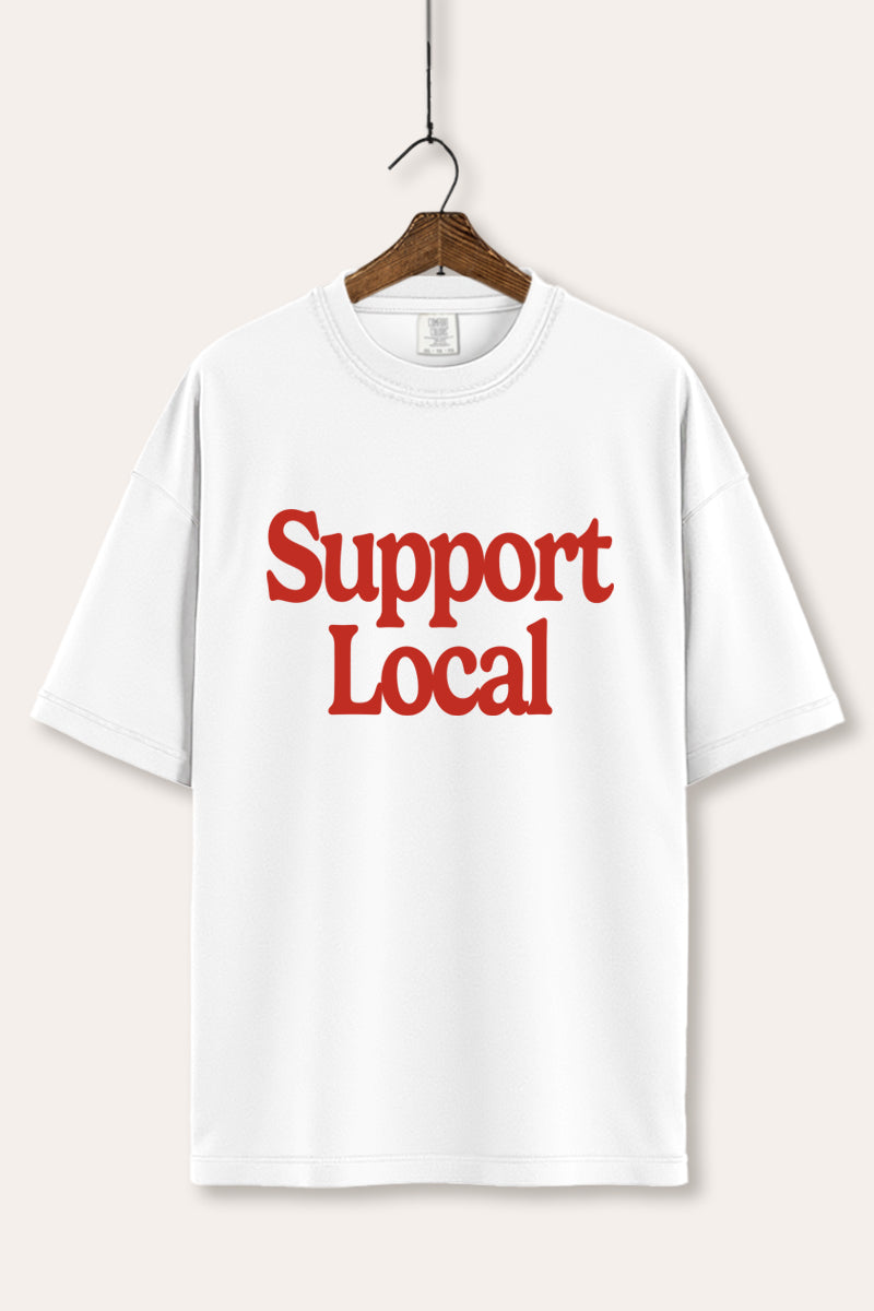 "support local" graphic comfort colors® tee