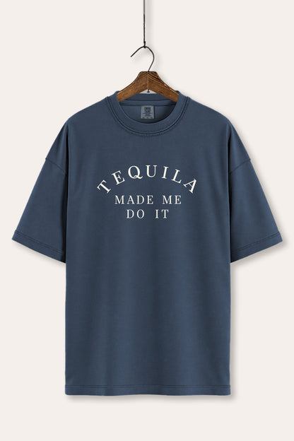 Tequila Made Me Do It Graphic Women's Comfort Tee