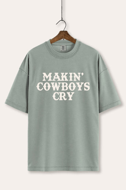 Makin' Cowboys Cry Western Graphic Women's Comfort Tee