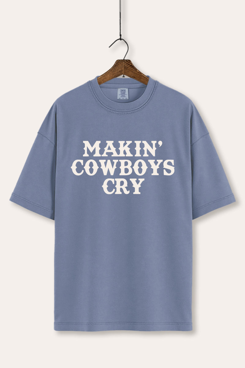 Makin' Cowboys Cry Western Graphic Women's Comfort Tee