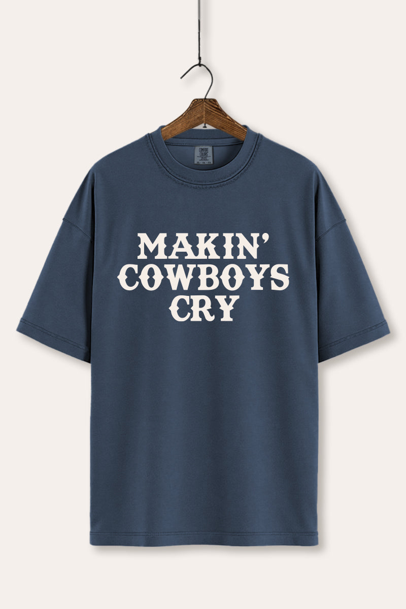 Makin' Cowboys Cry Western Graphic Women's Comfort Tee