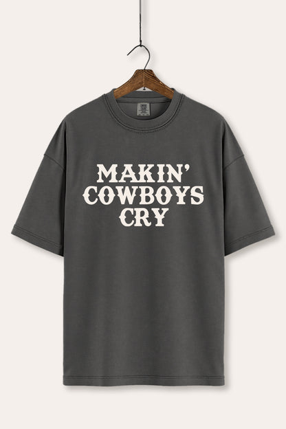 Makin' Cowboys Cry Western Graphic Women's Comfort Tee