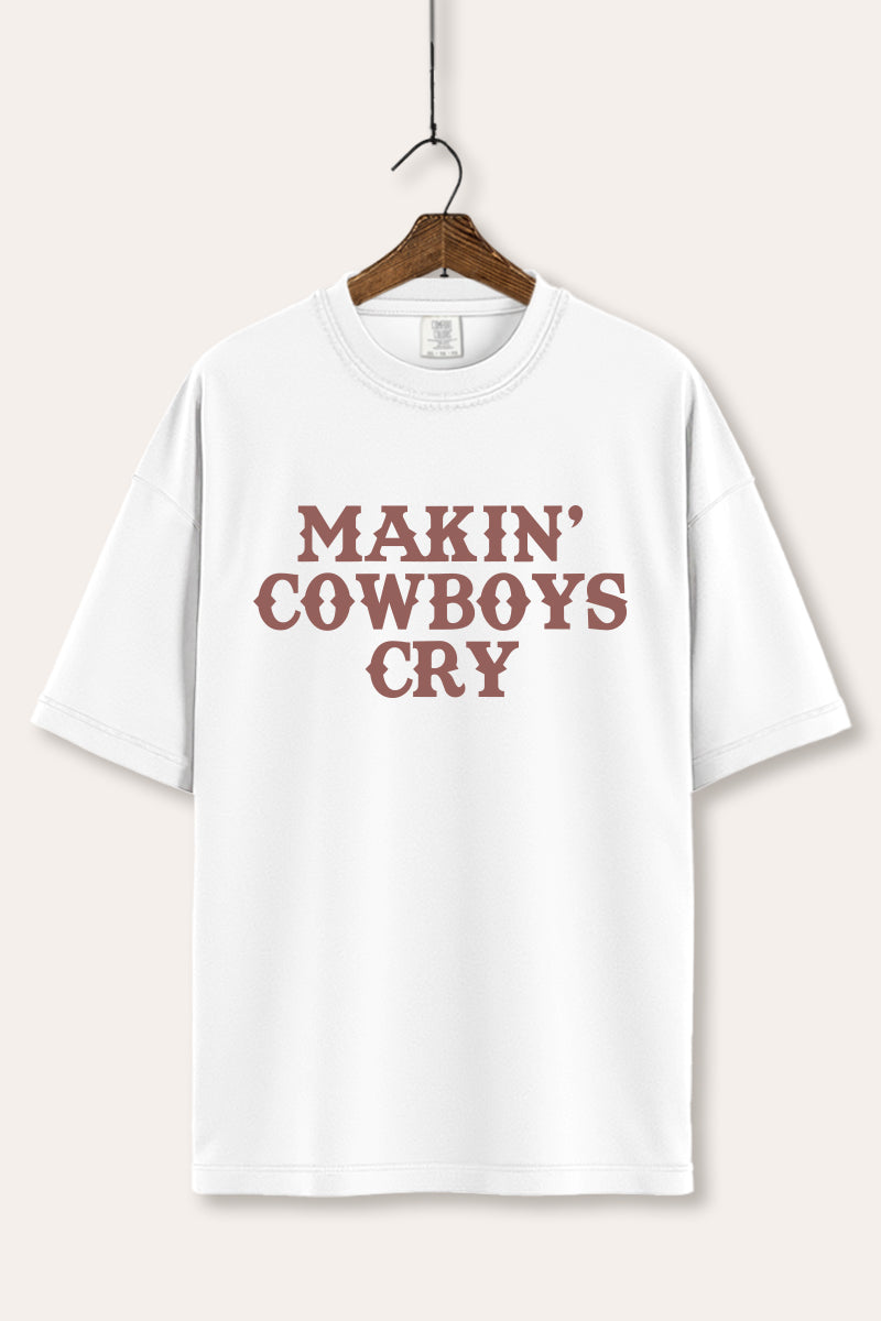 Makin' Cowboys Cry Western Graphic Women's Comfort Tee