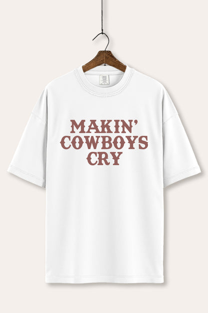 Makin' Cowboys Cry Western Graphic Women's Comfort Tee
