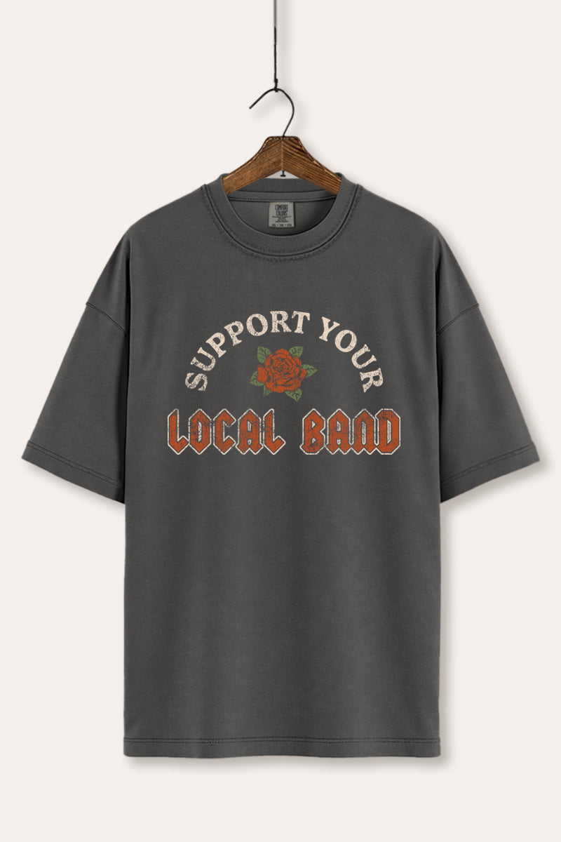 Support Your Local Band Rose Graphic Women's Comfort Tee