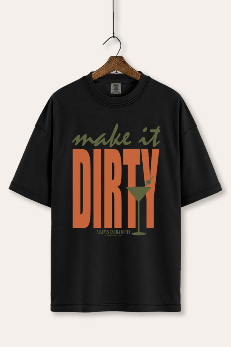 Make It Dirty Martini Graphic Women's Comfort Tee
