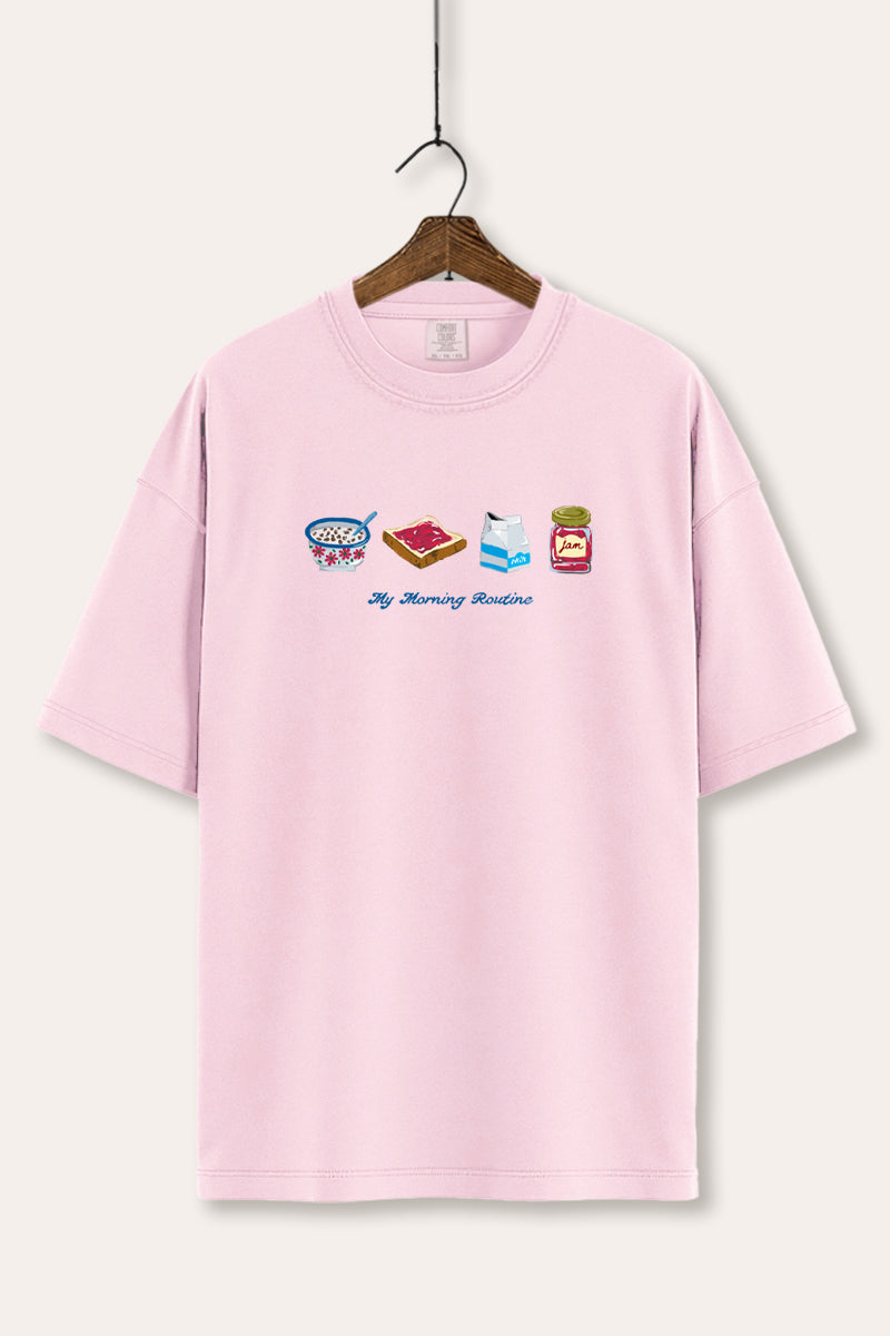 My Morning Routine Graphic Tee Women's Comfort Fit