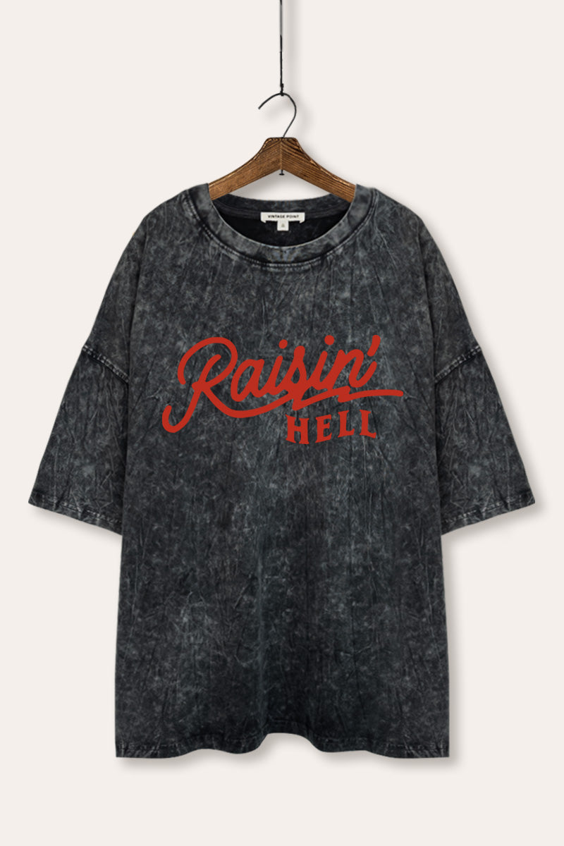 "raisin' hell" oversized mineral wash graphic tee