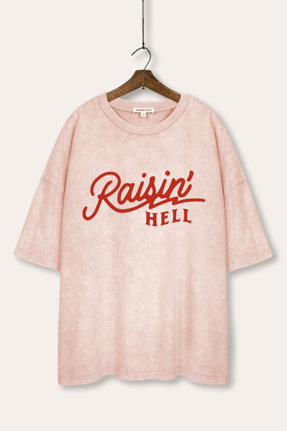 Raisin' Hell Retro Graphic Mineral Wash Oversized Tee