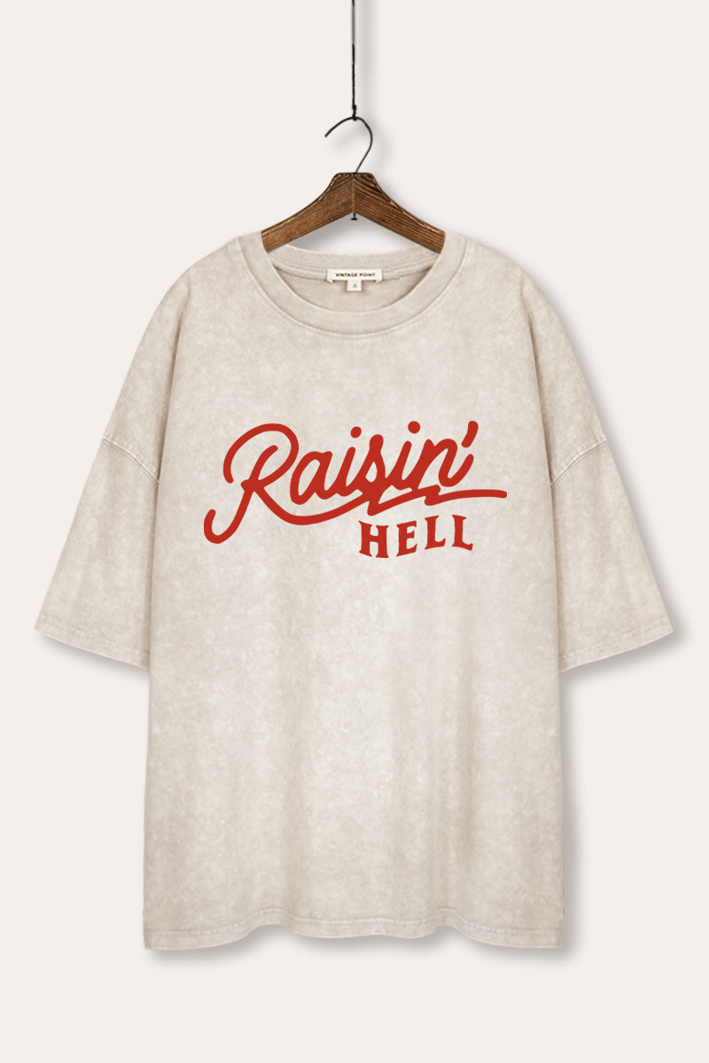"raisin' hell" oversized mineral wash graphic tee