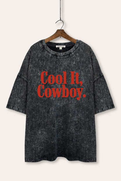 Cool It Cowboy Western Graphic Mineral Wash Oversized Tee