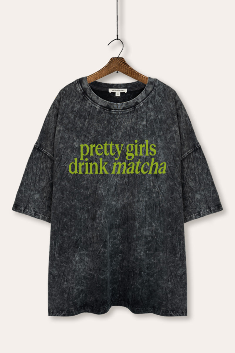 "pretty girls drink matcha" oversized mineral wash graphic tee