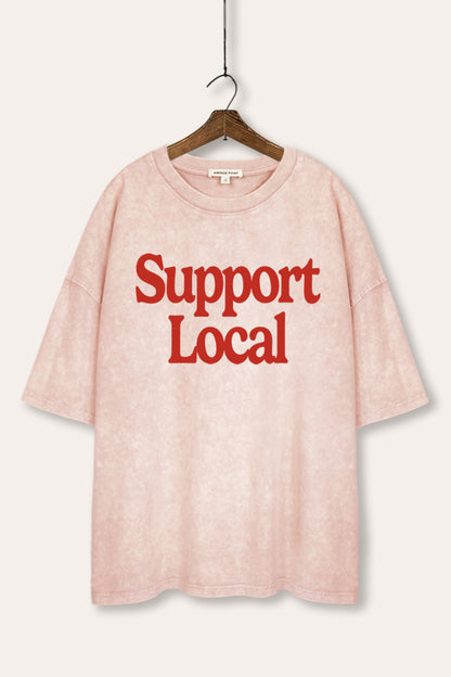 Support Local Graphic Mineral Wash Oversized Tee