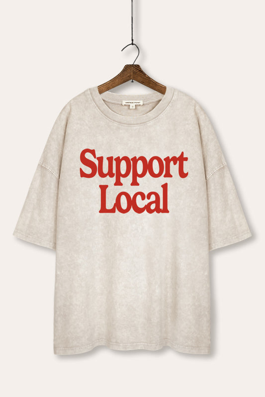 Support Local Graphic Mineral Wash Oversized Tee