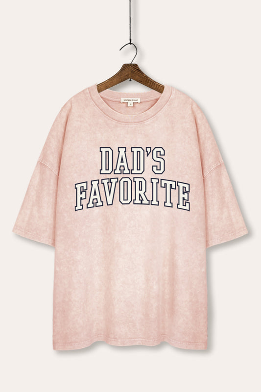 Dad's Favorite Typography Mineral Wash Oversized Tee