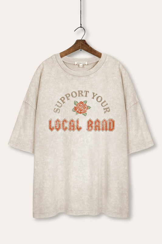 Support Your Local Band Rose Graphic Mineral Wash Oversized Tee