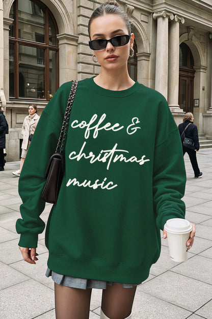 "coffee & christmas music" graphic sweatshirt