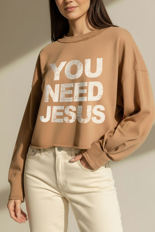You Need Jesus Graphic Cropped Sweatshirt
