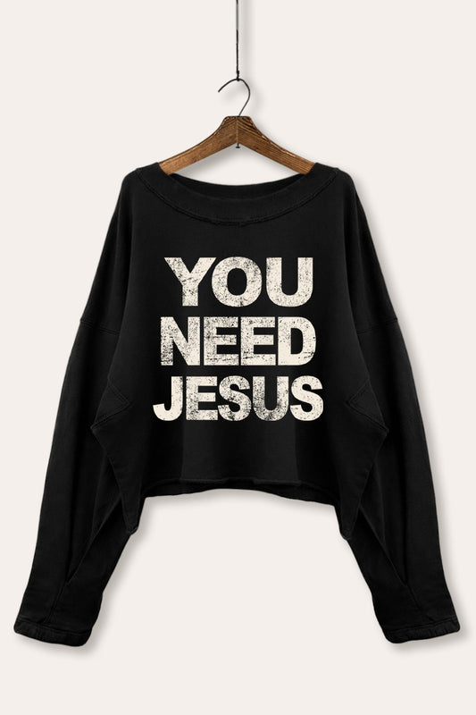 You Need Jesus Graphic Cropped Sweatshirt