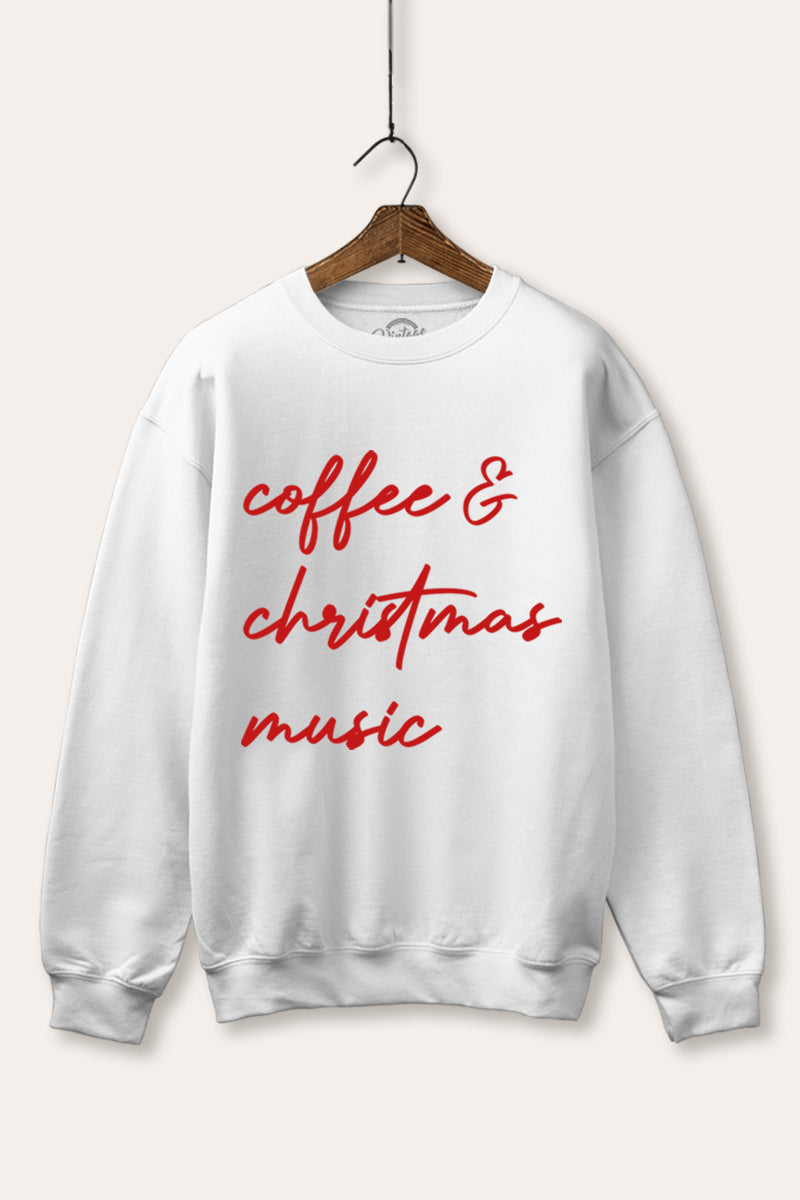 "coffee & christmas music" graphic fleece sweatshirt