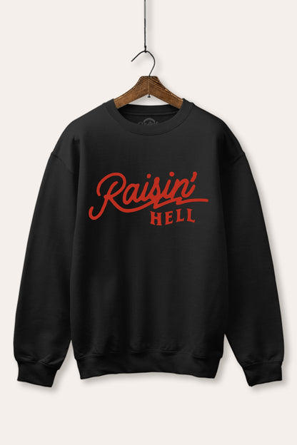 Raisin' Hell Retro Graphic Fleece Sweatshirt