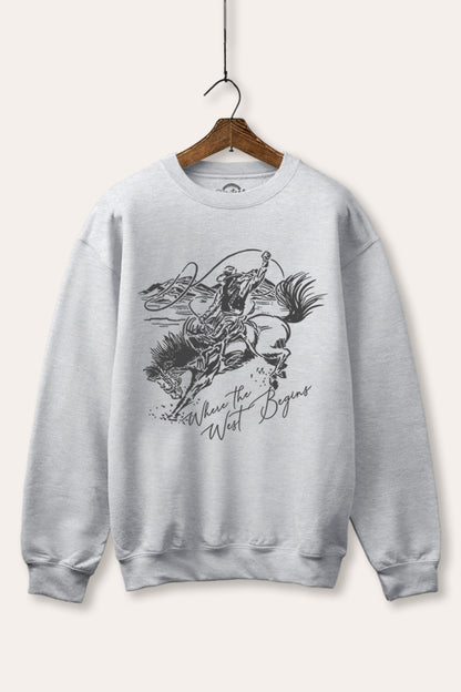 Where The West Begins Cowboy Graphic Fleece Sweatshirt