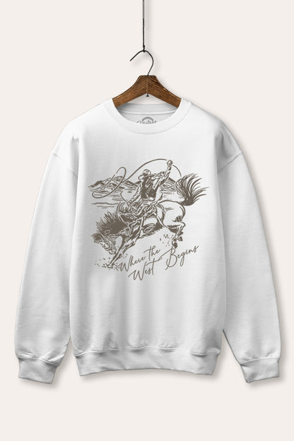 Where The West Begins Cowboy Graphic Fleece Sweatshirt