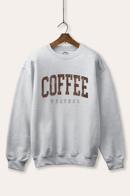 Coffee Weather Graphic Fleece Sweatshirt