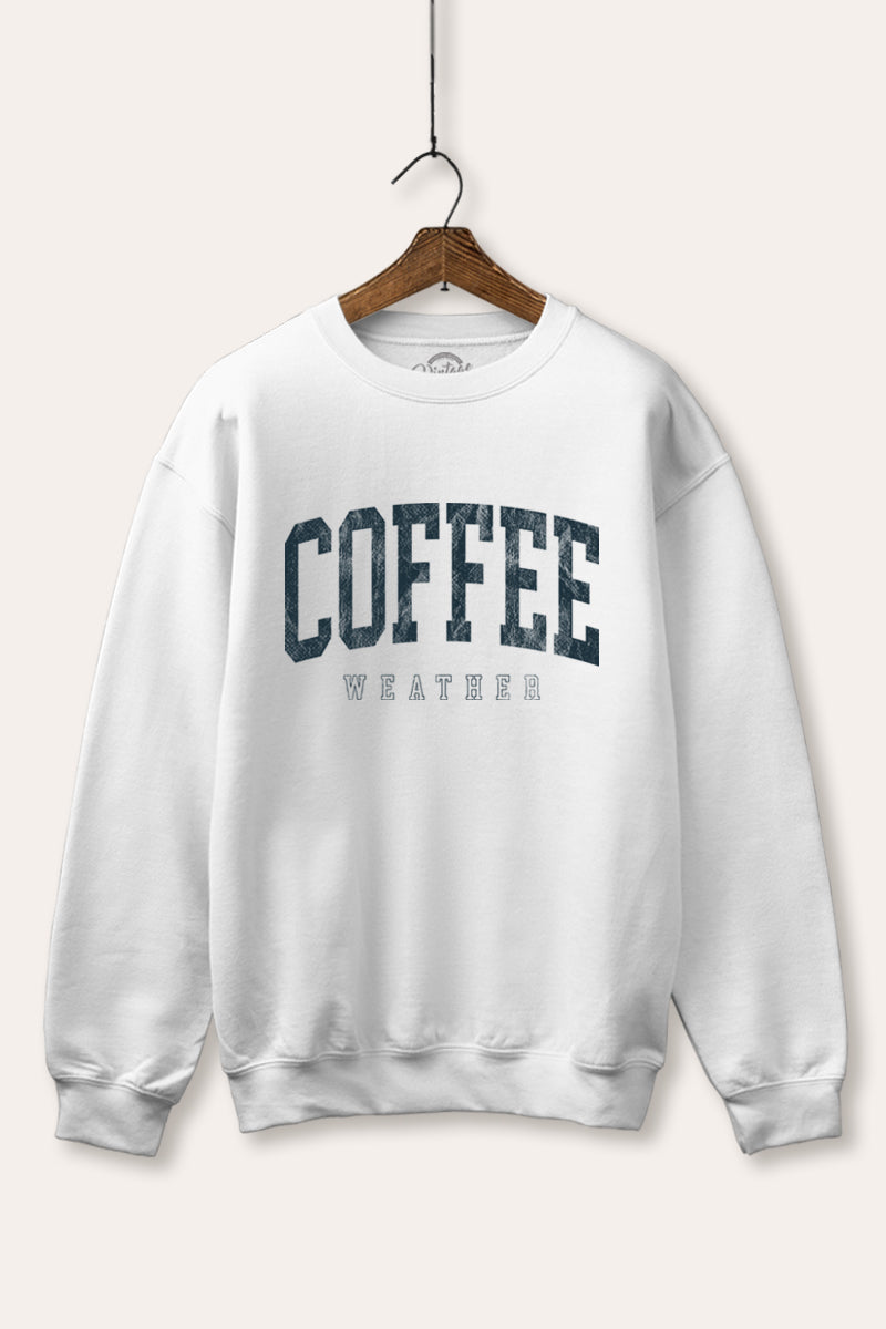 "coffee weather" graphic fleece sweatshirt