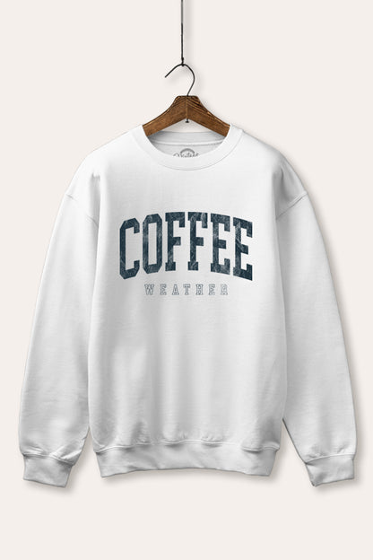 Coffee Weather Graphic Fleece Sweatshirt