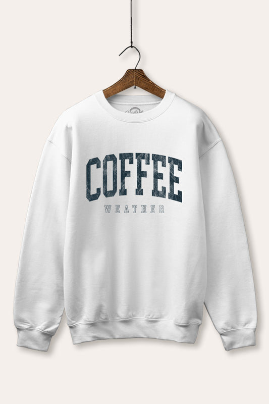 "coffee weather" graphic fleece sweatshirt