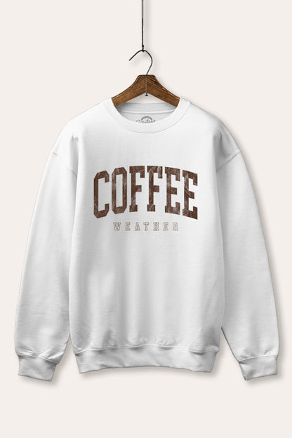 Coffee Weather Graphic Fleece Sweatshirt