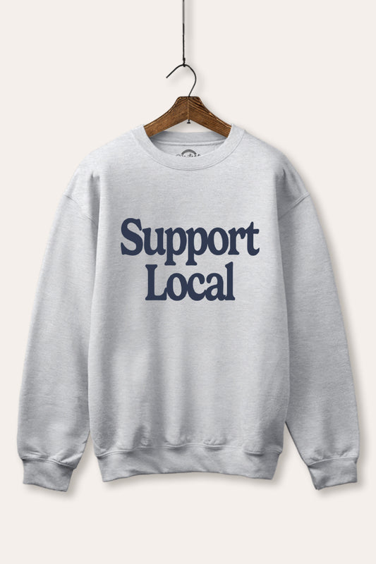 "support local" graphic fleece sweatshirt