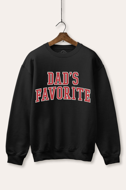 "dad's favorite" graphic fleece sweatshirt