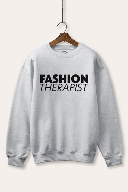 Fashion Therapist Graphic Fleece Sweatshirt