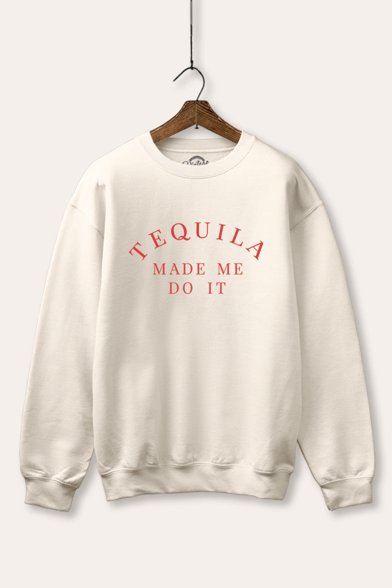"tequila made me do it" graphic fleece sweatshirt