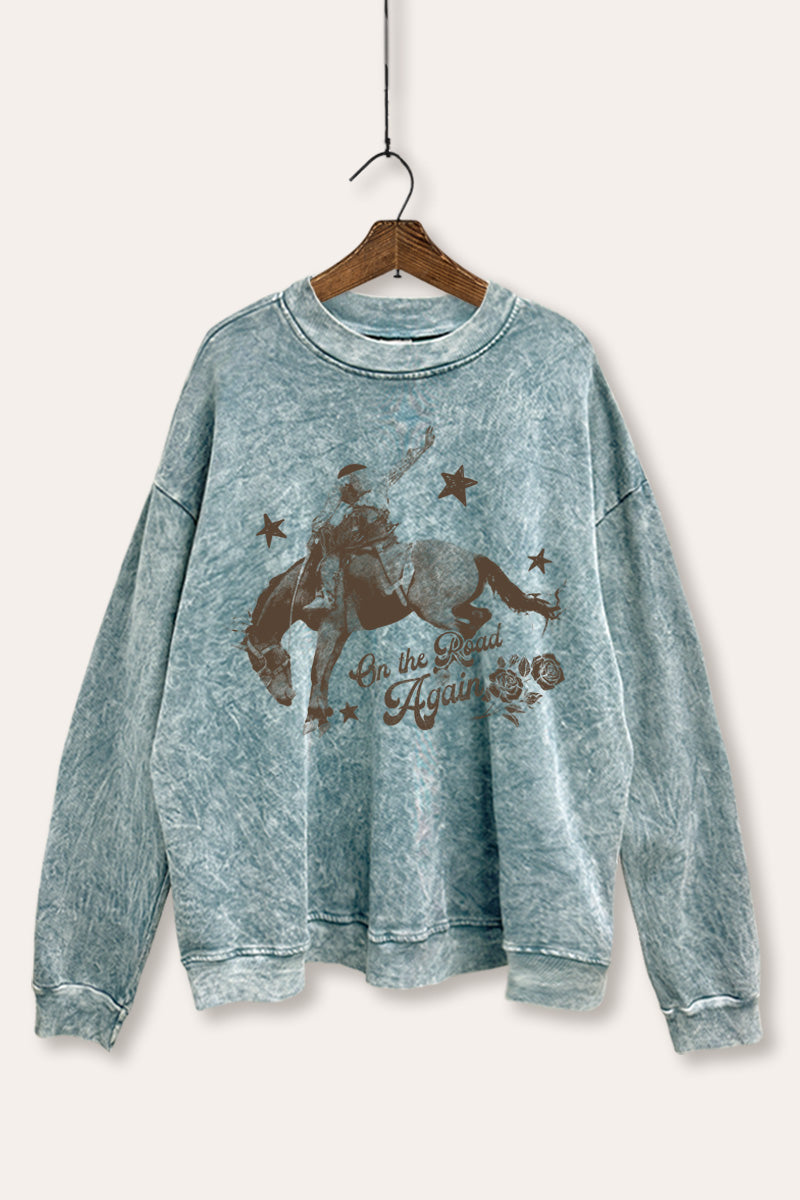 "on the road again" rodeo cowboy graphic mineral wash sweatshirt
