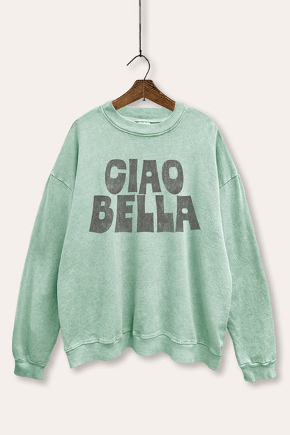 Ciao Bella Italian Graphic Mineral Wash Sweatshirt
