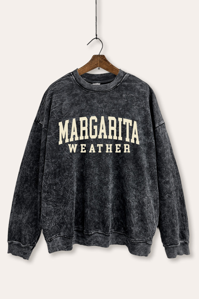 "margarita weather" typography mineral wash graphic sweatshirt