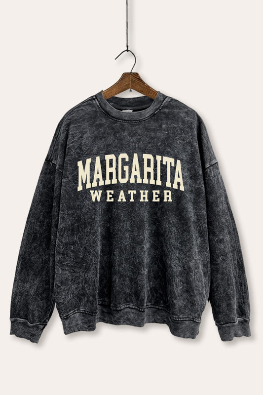 "margarita weather" typography mineral wash graphic sweatshirt