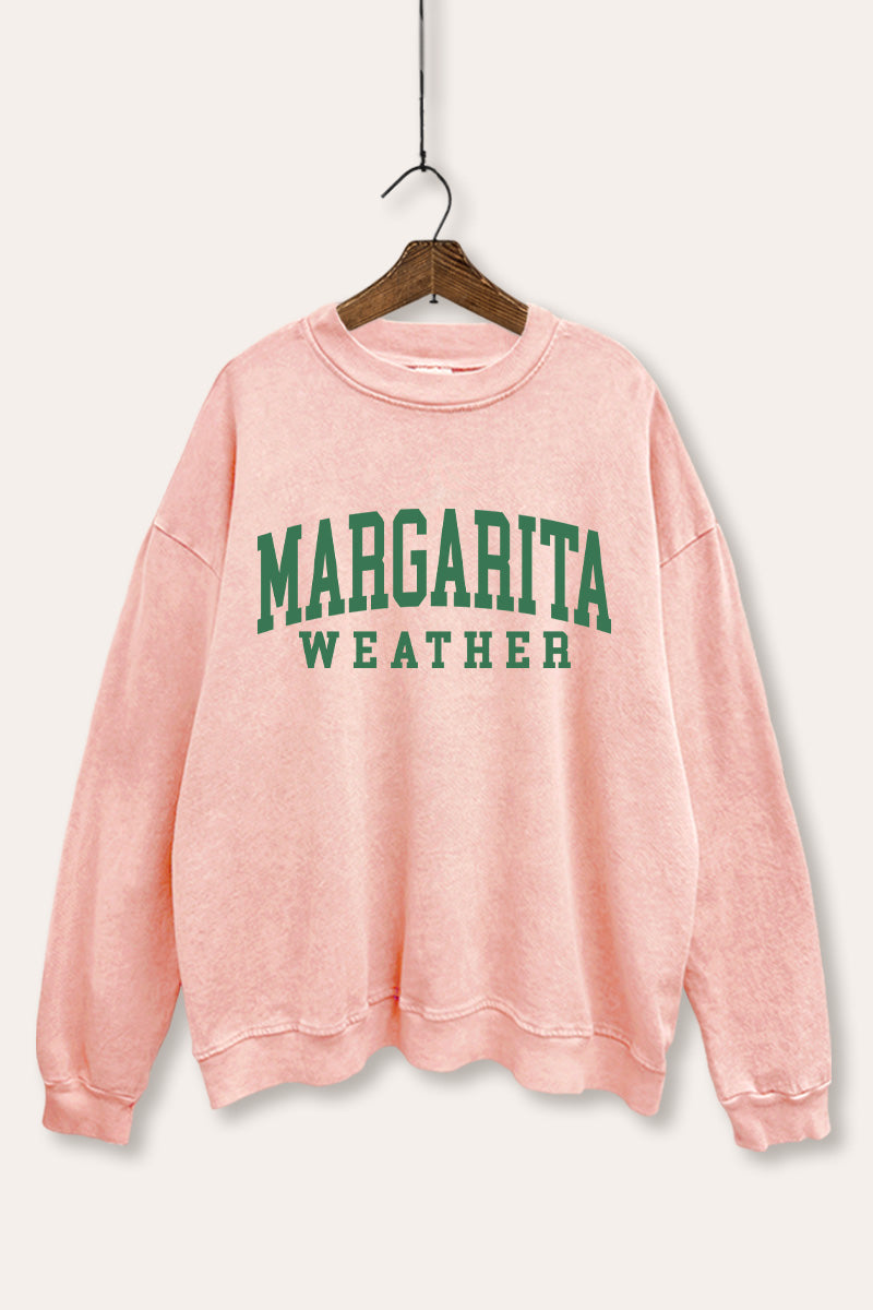 "margarita weather" typography mineral wash graphic sweatshirt