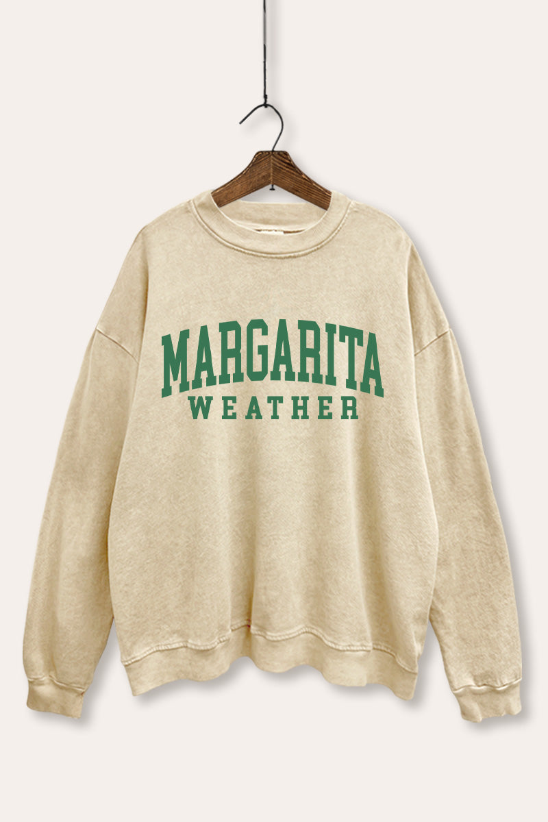 "margarita weather" typography mineral wash graphic sweatshirt