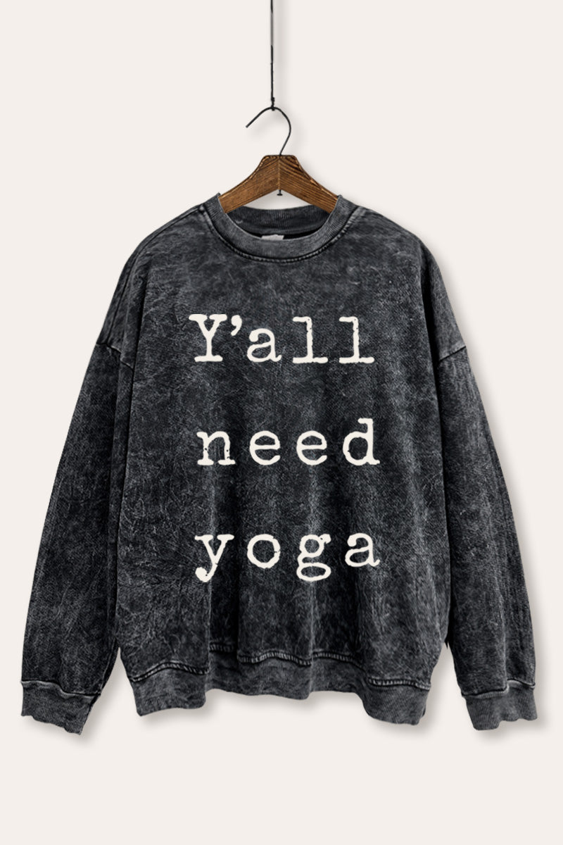"y'all need yoga" graphic mineral wash sweatshirt